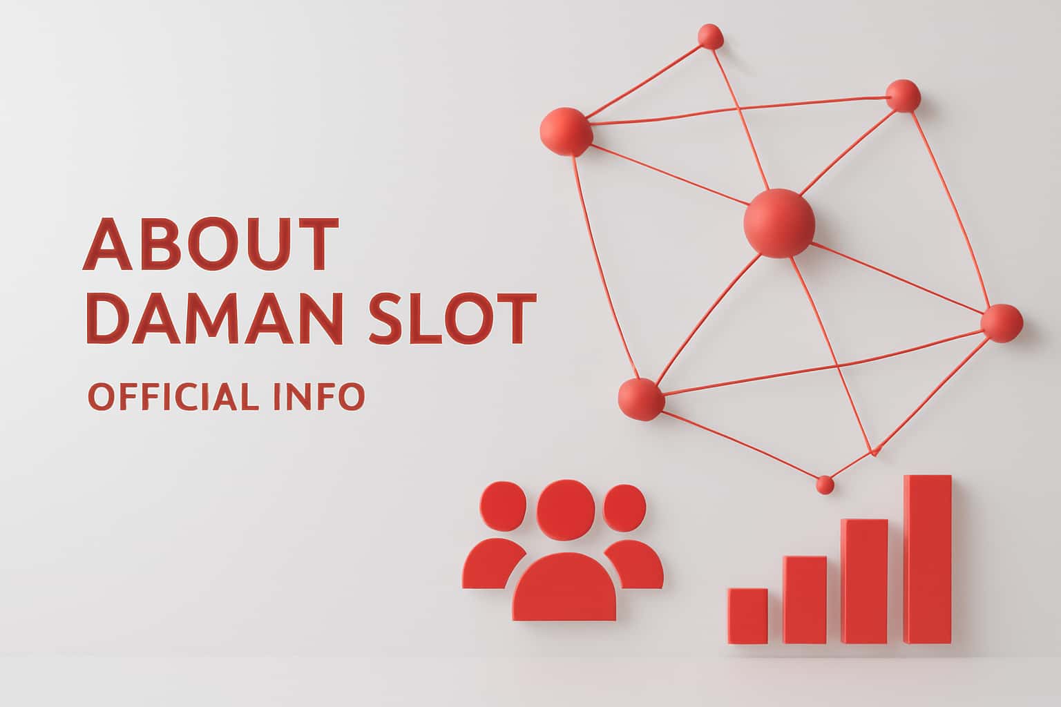About Daman Slot - Official Info Interface